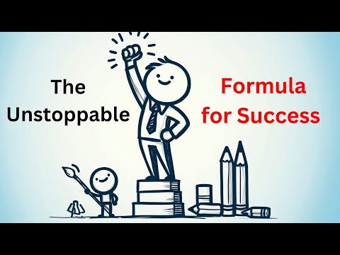 The Unstoppable Formula for Success