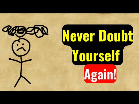 Stop Doubting Yourself