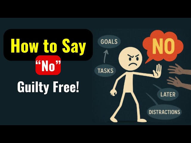 How to Say "No" Politely and Without Guilt